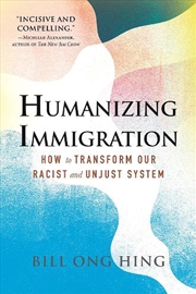 Buy Humanizing Immigration