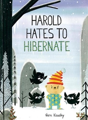 Buy Harold Hates To Hibernate