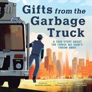 Buy Gifts From The Garbage Truck