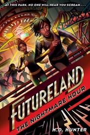 Buy Futureland: The Nightmare Hour