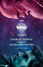 Buy Doctor Who: Charles Darwin And The Silurian Survival