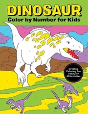 Buy Dinosaur Color By Number For Kids