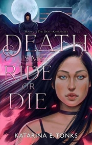 Buy Death Is My Ride Or Die