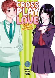 Buy Crossplay Love: Otaku X Punk Vol. 10