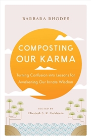 Buy Composting Our Karma