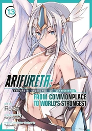 Buy Arifureta: From Commonplace To World's Strongest (Manga) Vol. 13