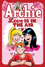 Buy Archie: Love Is In The Air