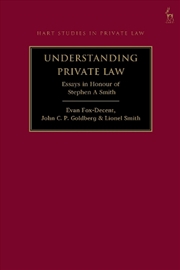 Buy Understanding Private Law: Essays in Honour of Stephen A Smith