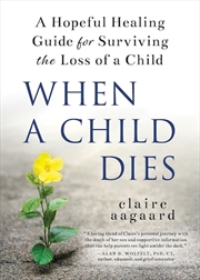 Buy When A Child Dies