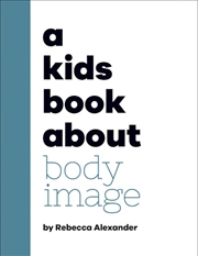 Buy Kids Book About Body Image