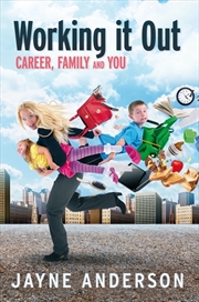 Buy Working It Out: : Career Famil