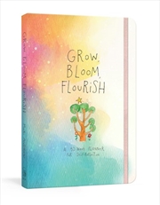 Buy Grow Bloom Flourish