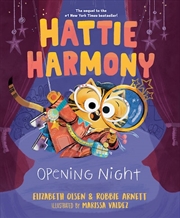 Buy Hattie Harmony: Opening Night