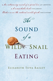 Buy Sound Of A Wild Snail Eating