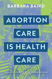 Buy Abortion Care Is Health Care