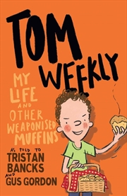 Buy Tom Weekly 5: My Life And Othe