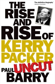 Buy Rise & Rise Of Kerry Packer 'U