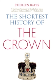 Buy Shortest History Of The Crown