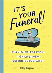 Buy It's Your Funeral!