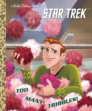 Buy A Little Golden Book - Too Many Tribbles! Star T