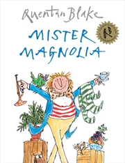 Buy Mister Magnolia