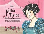 Buy Meet... Nellie Melba