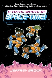 Buy Total Waste Of Space-Time!