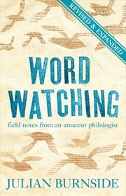 Buy Wordwatching: Field Notes From