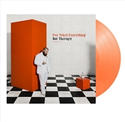 Buy I've Tried Everything But Therapy (Part 2) Orange Vinyl