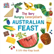 Buy Very Hungry Caterpillar's Australian Feast