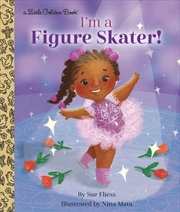 Buy A Little Golden Book - I'm a Figure Skater!