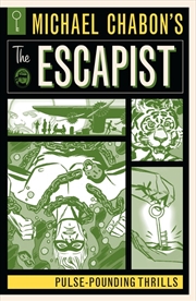 Buy Michael Chabon's The Escapist: Pulse-Pounding Thrills