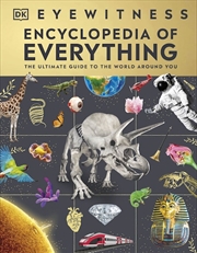 Buy Eyewitness Encyclopedia of Everything