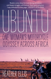 Buy Ubuntu: One woman's motorcycle odyssey across Africa