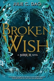 Buy Broken Wish-The Mirror Book 1