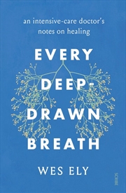 Buy Every Deep-Drawn Breath