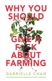 Buy Why you should give a f*ck about farming