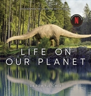 Buy Life on our Planet: Accompanies the Landmark Netflix Series