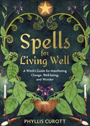 Buy Spells for Living Well