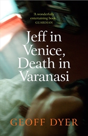 Buy Jeff in Venice Death in Varanasi