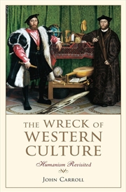 Buy Wreck of Western Culture: Humanism Revisited