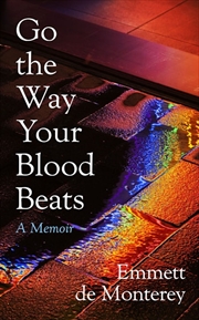 Buy Go the Way Your Blood Beats