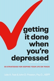 Buy Getting It Done When You're Depressed