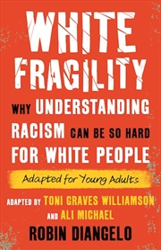 Buy White Fragility (Adapted for Young Adults)