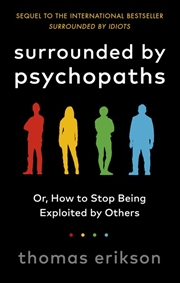 Buy Surrounded by Psychopaths