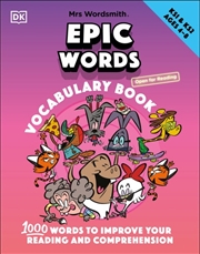 Buy Mrs Wordsmith Epic Words Vocabulary Book Ages 4-8 (Key Stages 1-2)