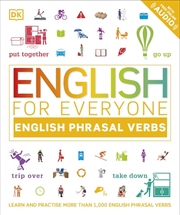 Buy English for Everyone English Phrasal Verbs