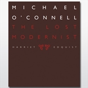 Buy Michael O'Connell: The Lost Modernist