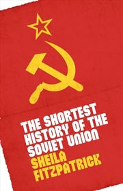 Buy Shortest History of the Soviet Union