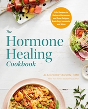 Buy Hormone Healing Cookbook